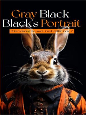 cover image of Gray Black's poetic portrait by Gray Black